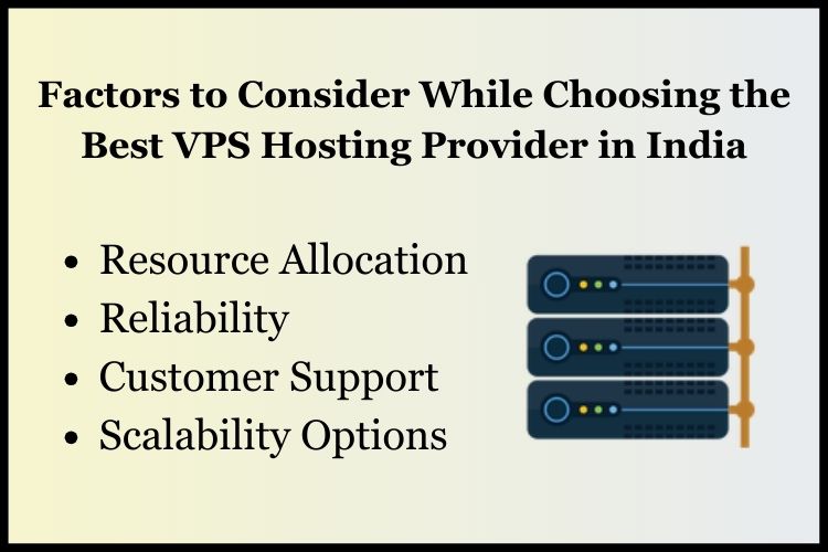 Factors to Consider While Choosing the Best VPS Hosting Provider in India