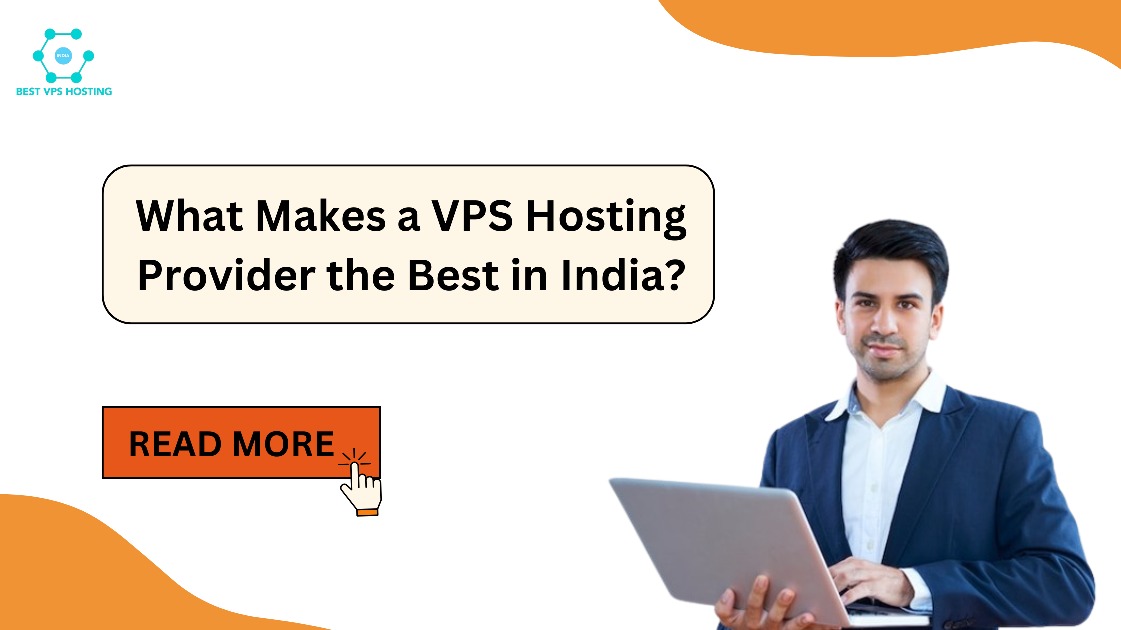 What Makes a VPS Hosting Provider the Best in India?